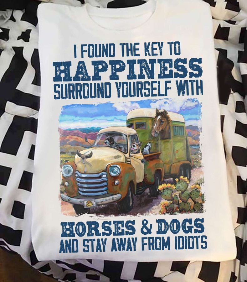 Tractor Horse Dogs – I found the key to happiness surround yourself with horses and dogs