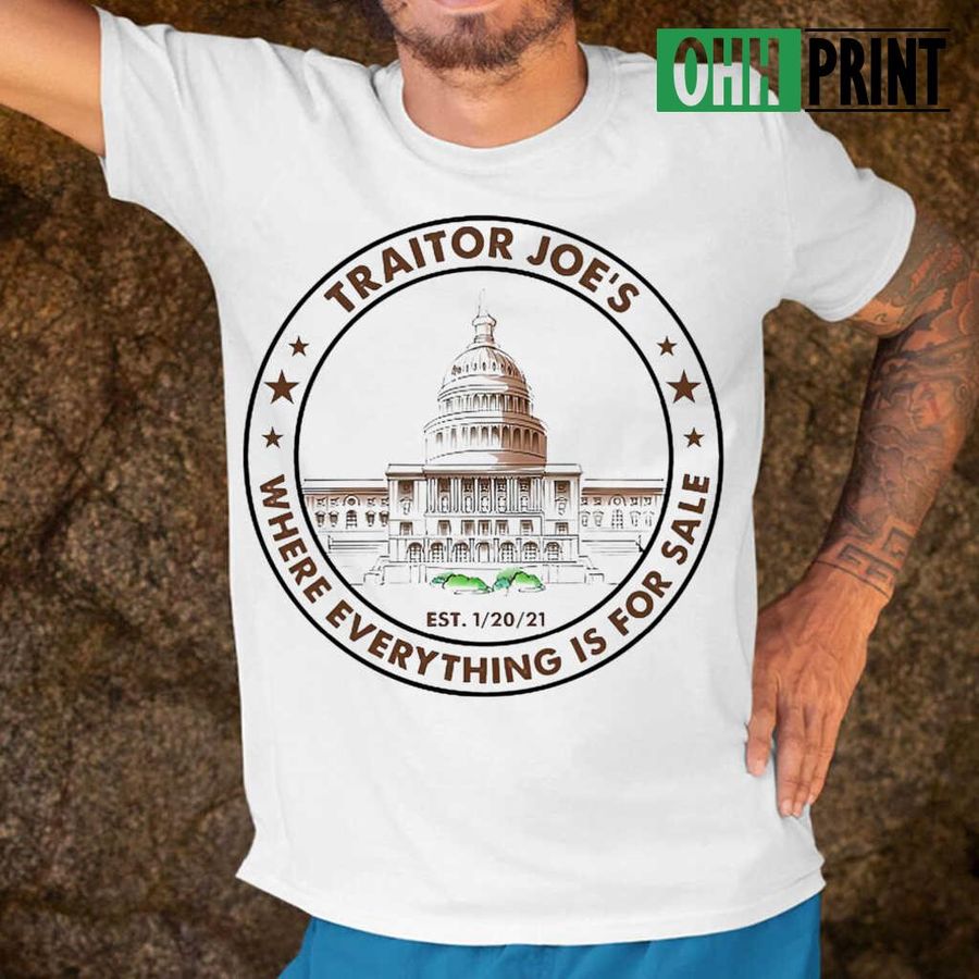 Traitor Joe's Where Everything Is For Sale Circle T-shirts White
