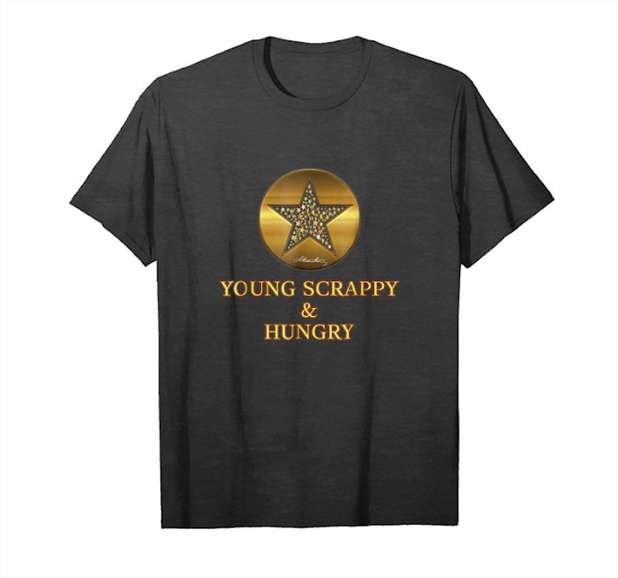 Trending Alexander Hamilton Quote Shirt Young Scrappy Hungry T Shirt Unisex T-Shirt.png