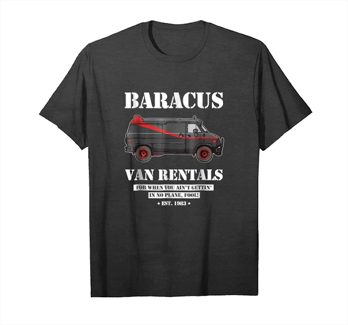Trending Baracus Van Rentals Unisex T-Shirt