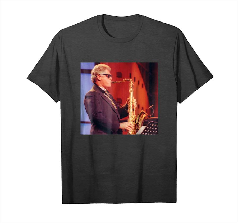Trending Bill Clinton Playing The Saxophone Jazz Meme T Shirt Unisex T-Shirt.png