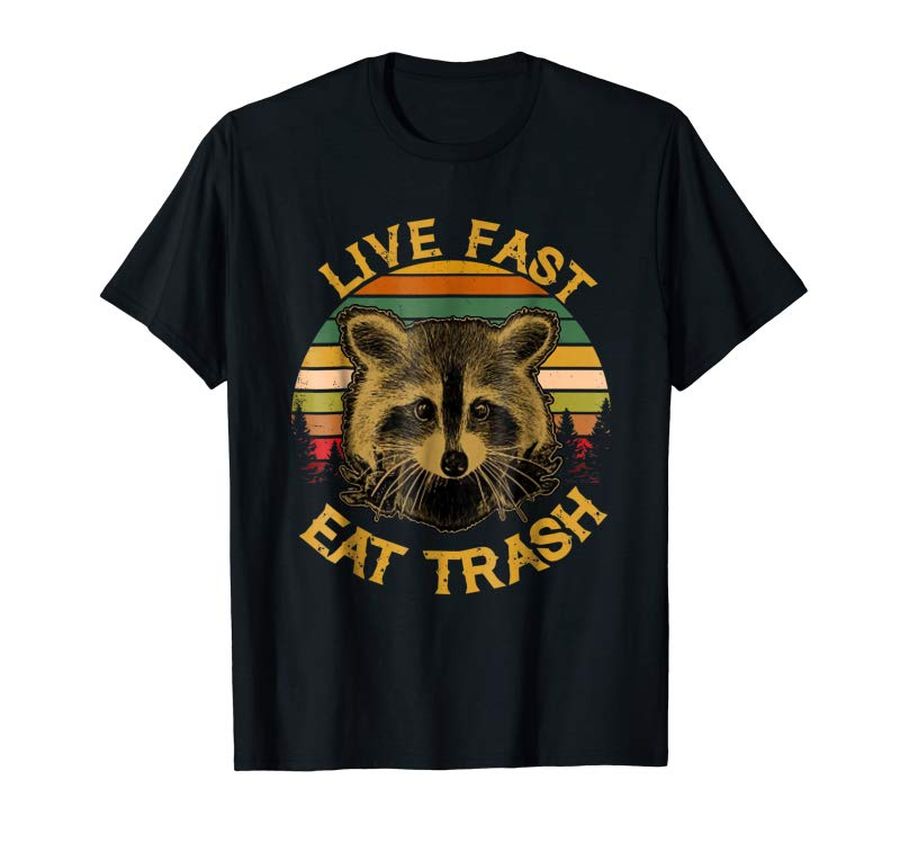 Trending Live Fast Eat Trash Funny Raccoon Camping Vintage Shirt