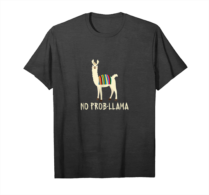 Trends No Prob Llama Shirt Cute Llama and Alpaca Lover T Shirt Unisex T-Shirt