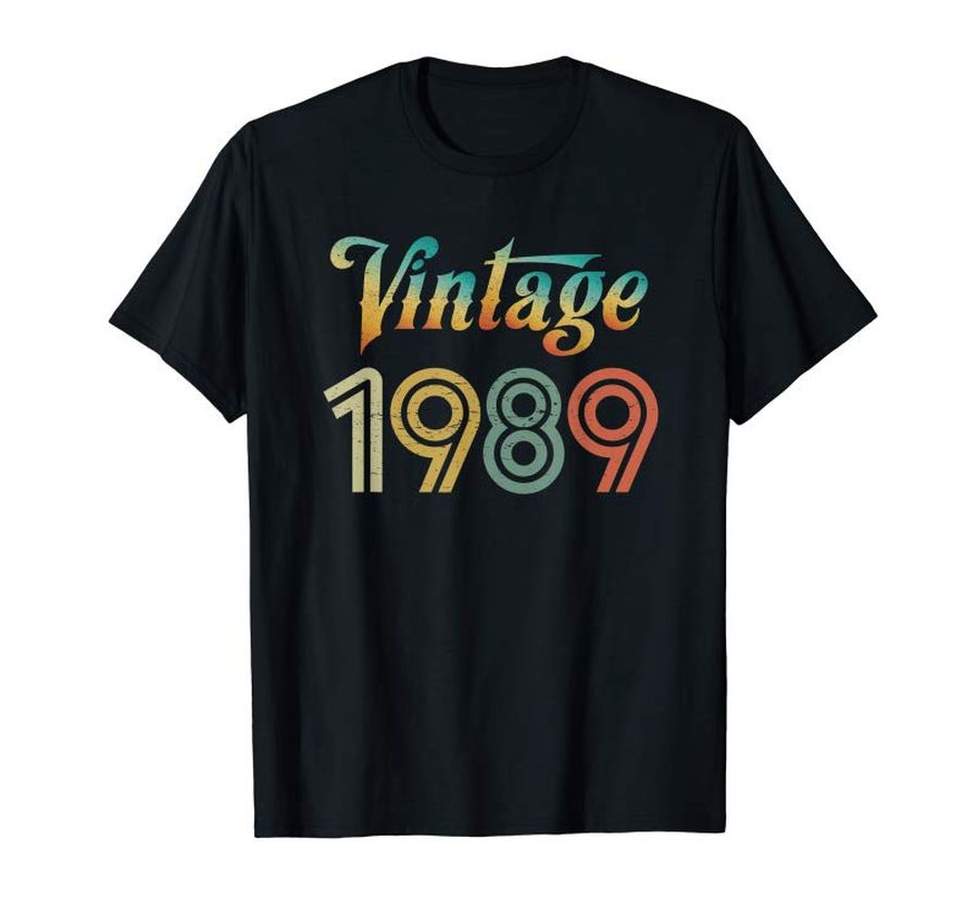 Trends Vintage 1989 T Shirt Best Year 1989 Original Genuine Classic