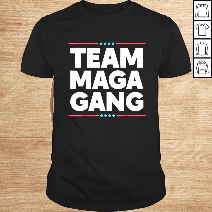 Trump Patriot Team MAGA Gang shirt