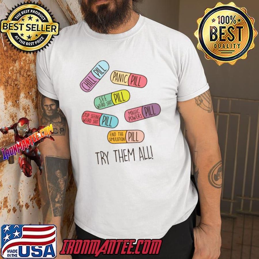 Try Them All Pill Variety Pack T-Shirt