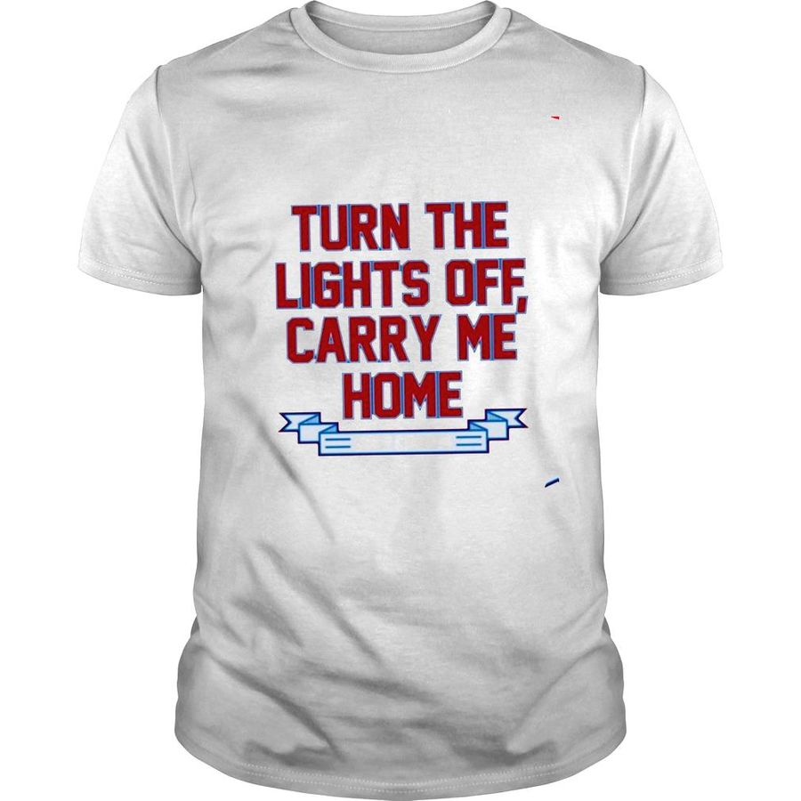Turn the lights off carry me home 2022 champs shirt