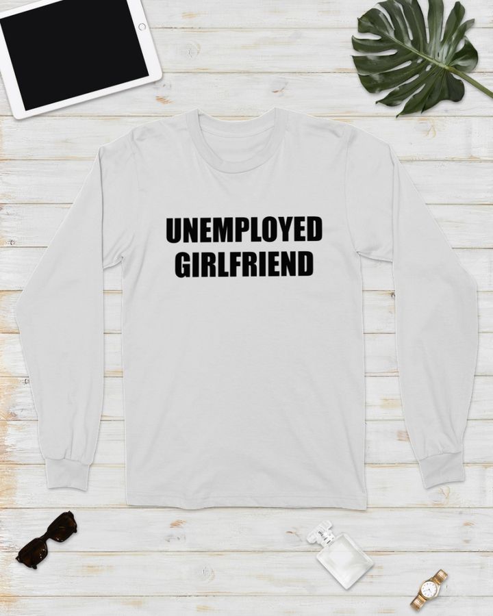 Unemployed Girlfriend T-Shirts Stardripiv Giagotchi