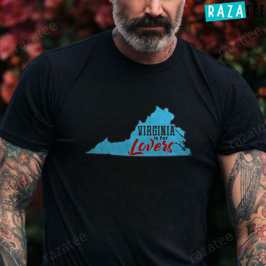 Virginia Is For Lovers Outdooors VA, For Nature Virginians Shirt