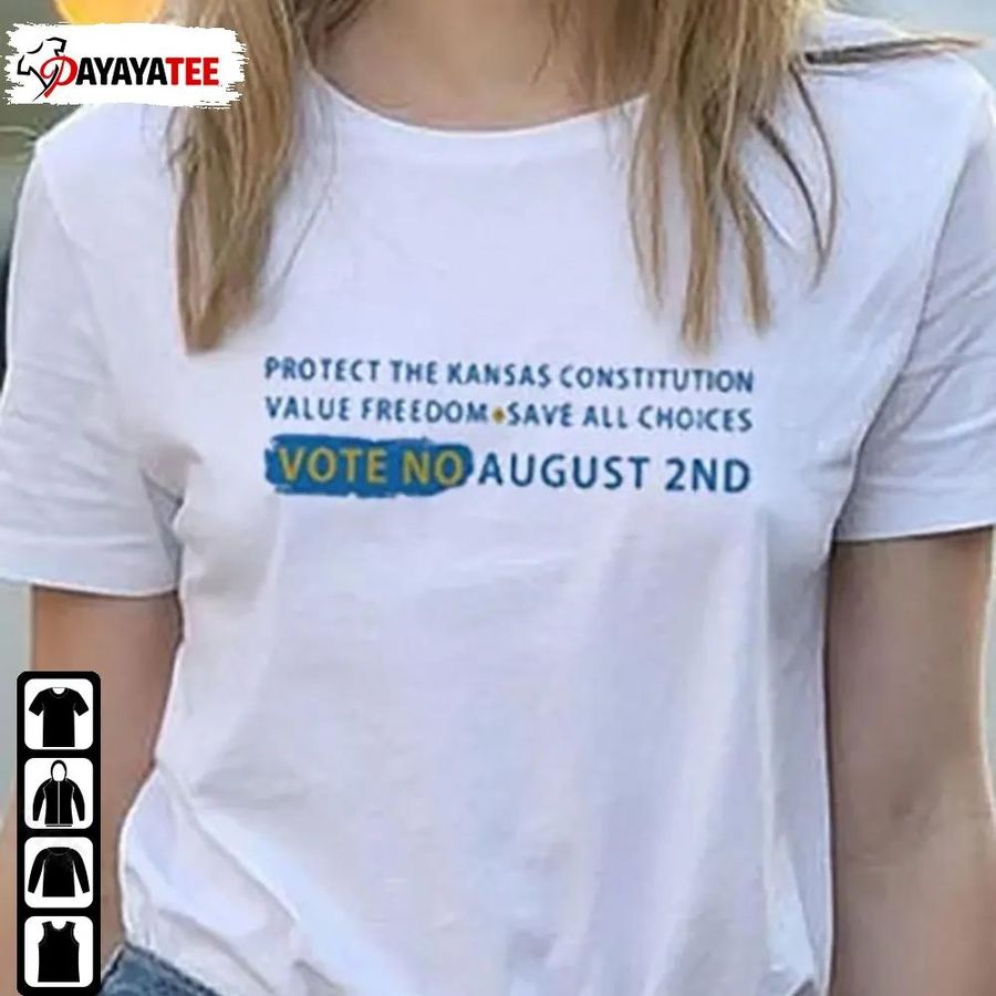 Vote No August 2Nd Shirt Protect The Kansas Constitution Value Freedom