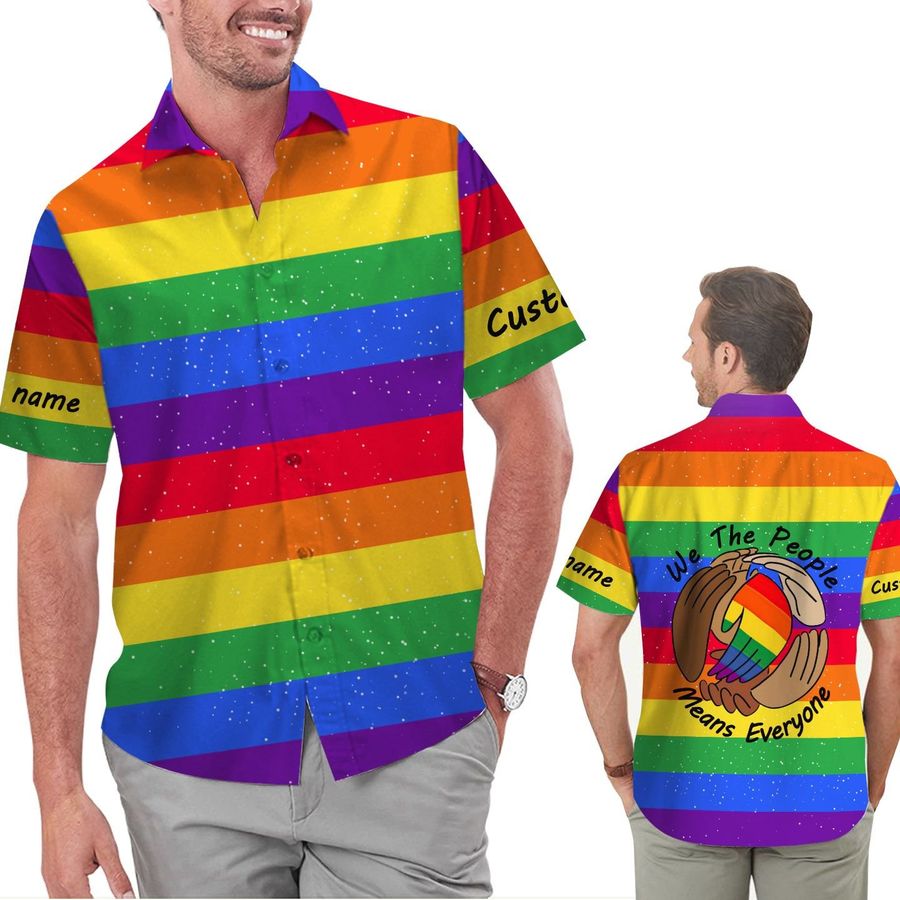 We The People Means Everyone Rainbow Custom Name Men 3d Hawaiian Aloha Beach Button Up Shirt For Lgbtq In Pride Month