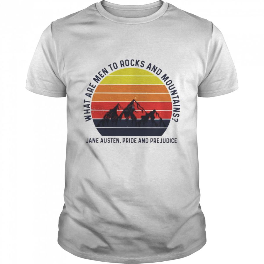 What are men to rocks and mountains vintage shirt