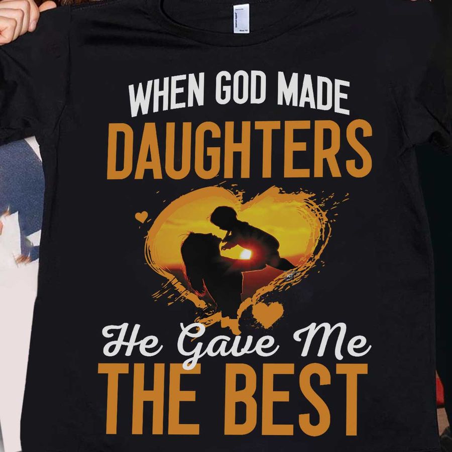 When god made daughters he gave me the best – Mother and daughter