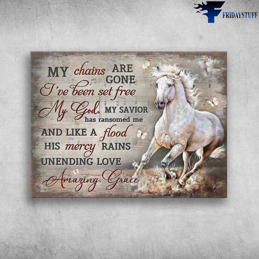 White Horse, Butterfly Music Sheet – My Chains Are Gone, I've Been Set Free, My God