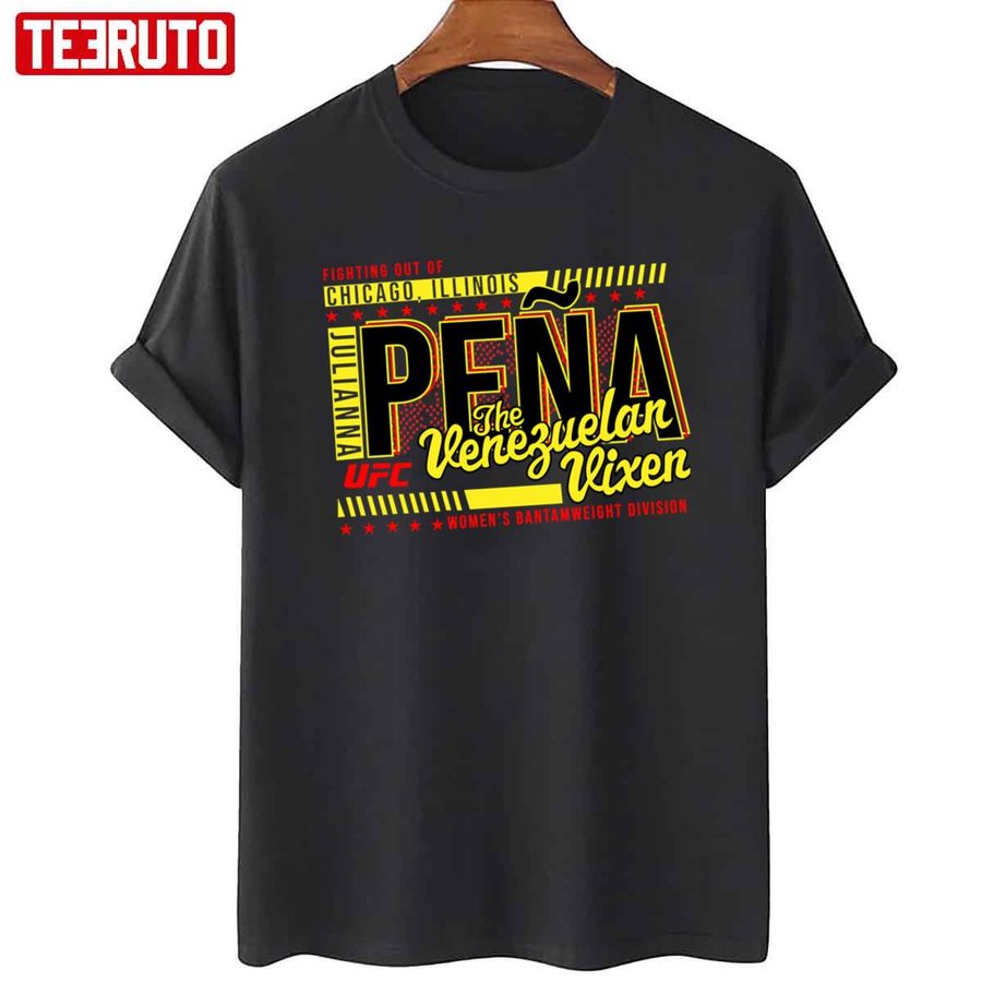 Women's Bantamweight Division Julianna Pena The Venezuelan Vixen Unisex T-Shirt
