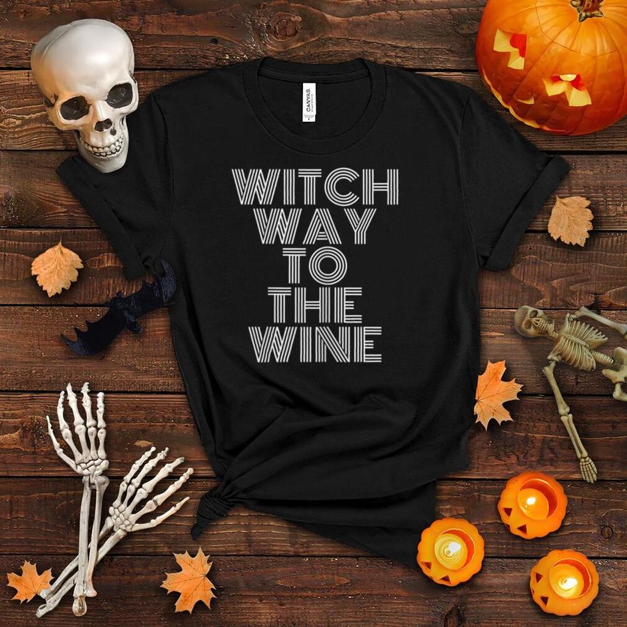 Womens Witch Way To The Wine Halloween Costume Funny Easy DIY T Shirt