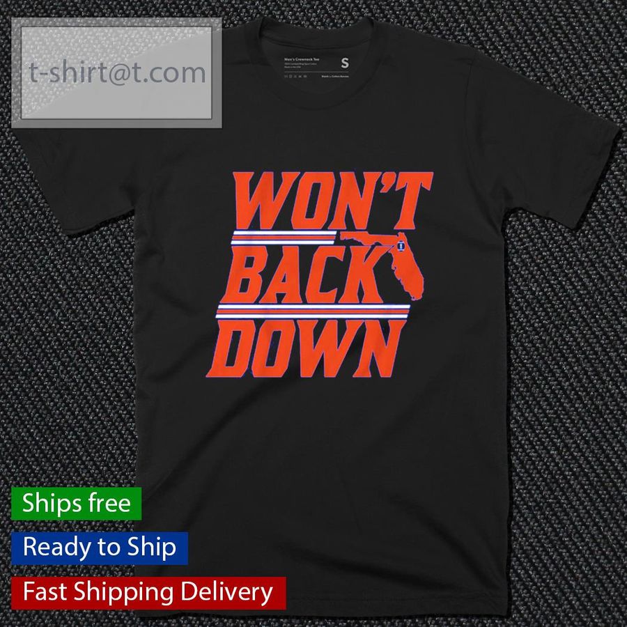 Won’t Back Down shirt