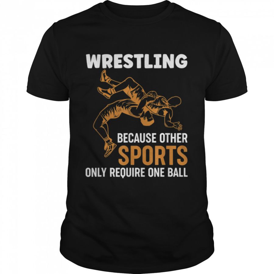Wrestling Quote Slam Wrestler Sport T-Shirt B09SYFK7JG