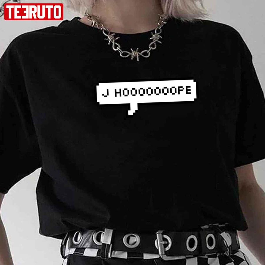 Yoongi J Hoooooooope BTS Funny Quotes Unisex T-Shirt