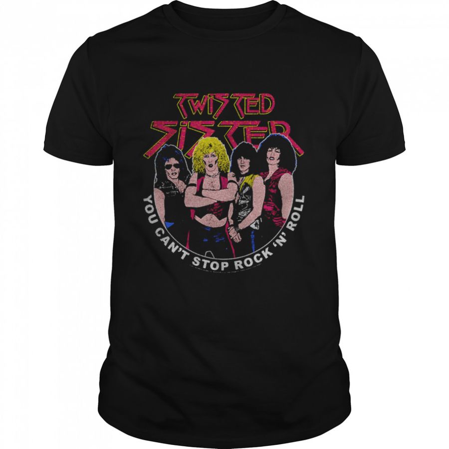 You Can't Stop Rock ‘N' Roll Twisted Sister T-Shirt