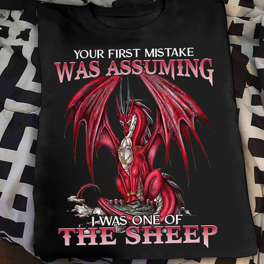 Your First Mistake Was Assuming I Was One Of The Sheep, Red Dragon