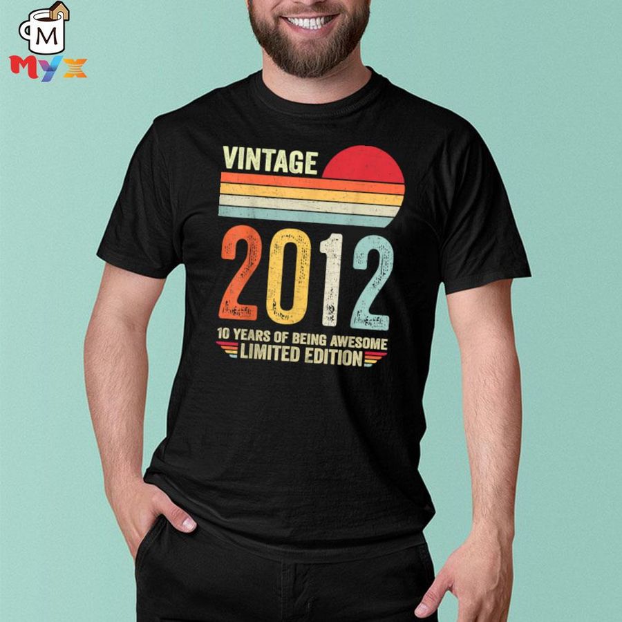 10 year old gift vintage 2012 limited edition 10th birthday shirt