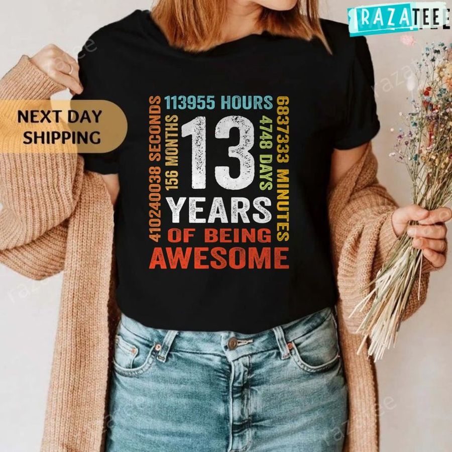 13th Birthday 13 Years Old Vintage 156 Months Girl Gift T-Shirt, happy 13th birthday daughter