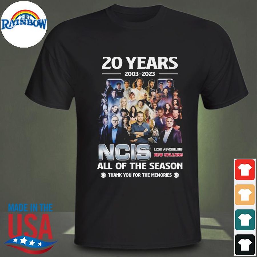 20 years 2003 2023 NCIS all of the season thank you for the memories shirt
