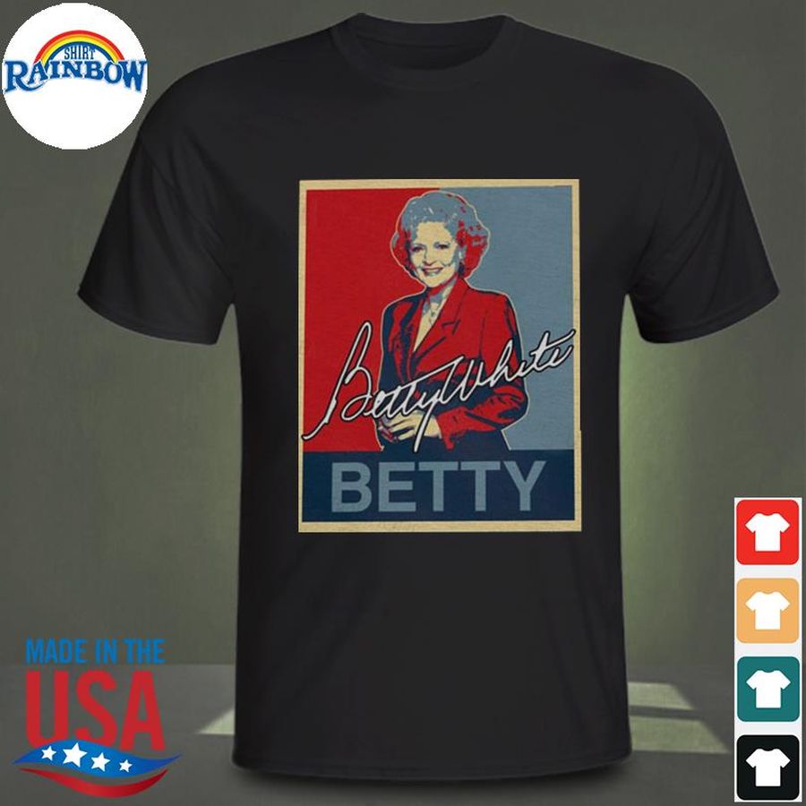 2022 gift for betty white thank you for being a friend 1922-2021 shirt