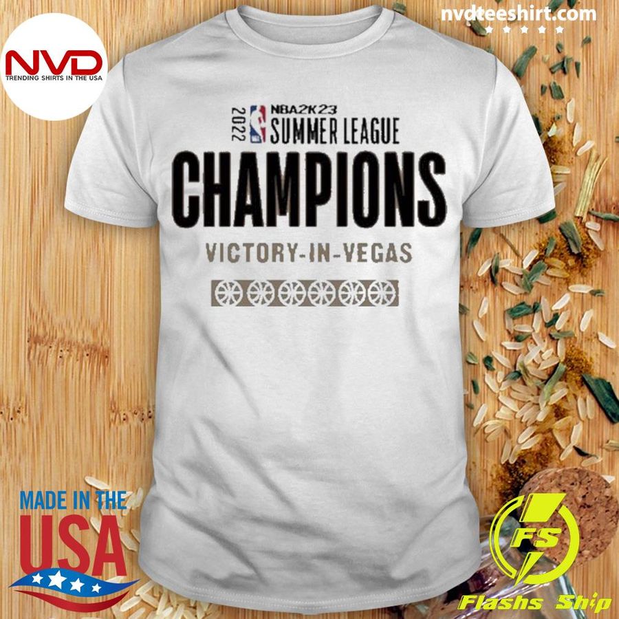 2022 Summer League Champions Victory In Vegas Shirt