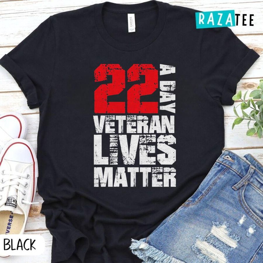 22 A Day Veteran Lives Matter Suicide Awareness Veterans day T-Shirt