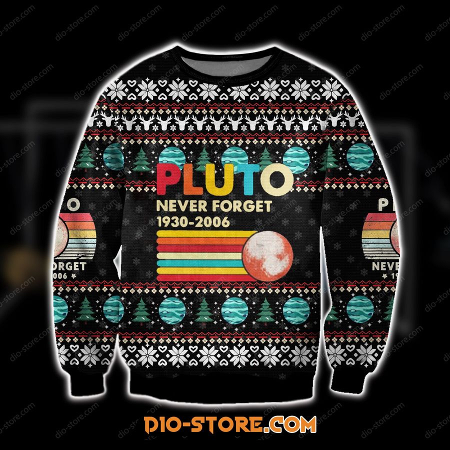 3D All Over Print Knitting Pattern Pluto Never Forget Ugly Christmas Sweater Hoodie All Over Printed Cint10221, All Over Print, 3D Tshirt, Hoodie