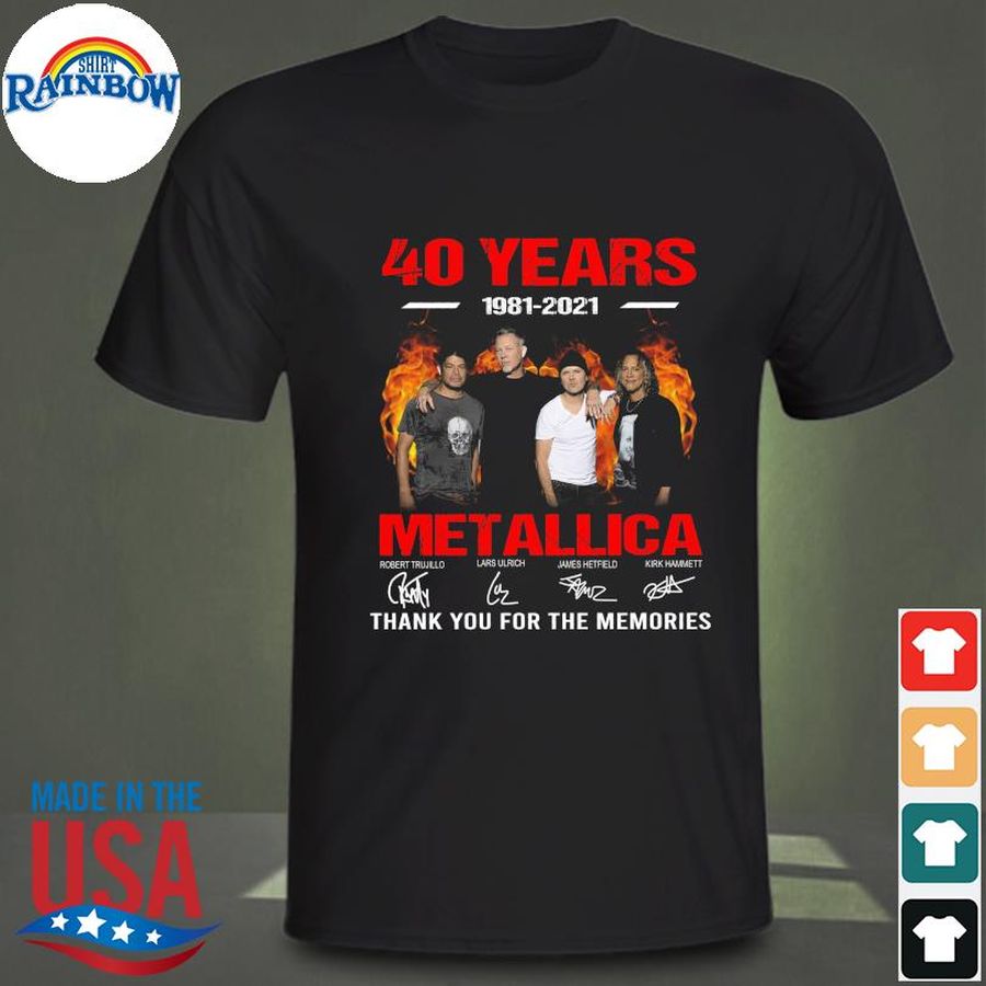 40 years 1981 2021 Metallica thank you for the memories signatures shirt