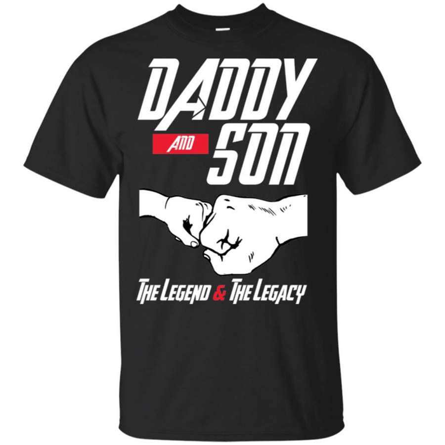 488.Daddy-And-Son-The-Legend-And-The-Legacy-T-Shirt