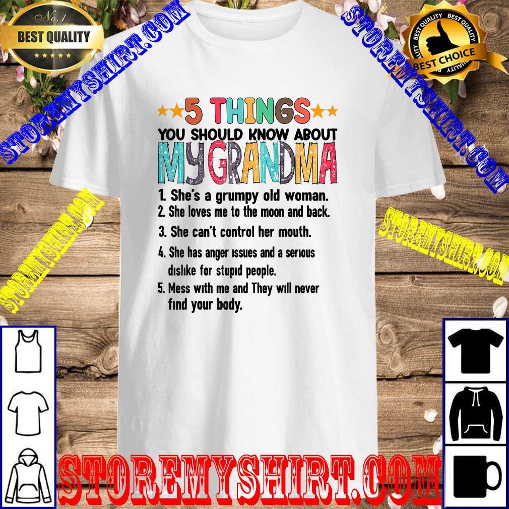 5 Things You Should Know About My Grandma Halloween T-Shirt