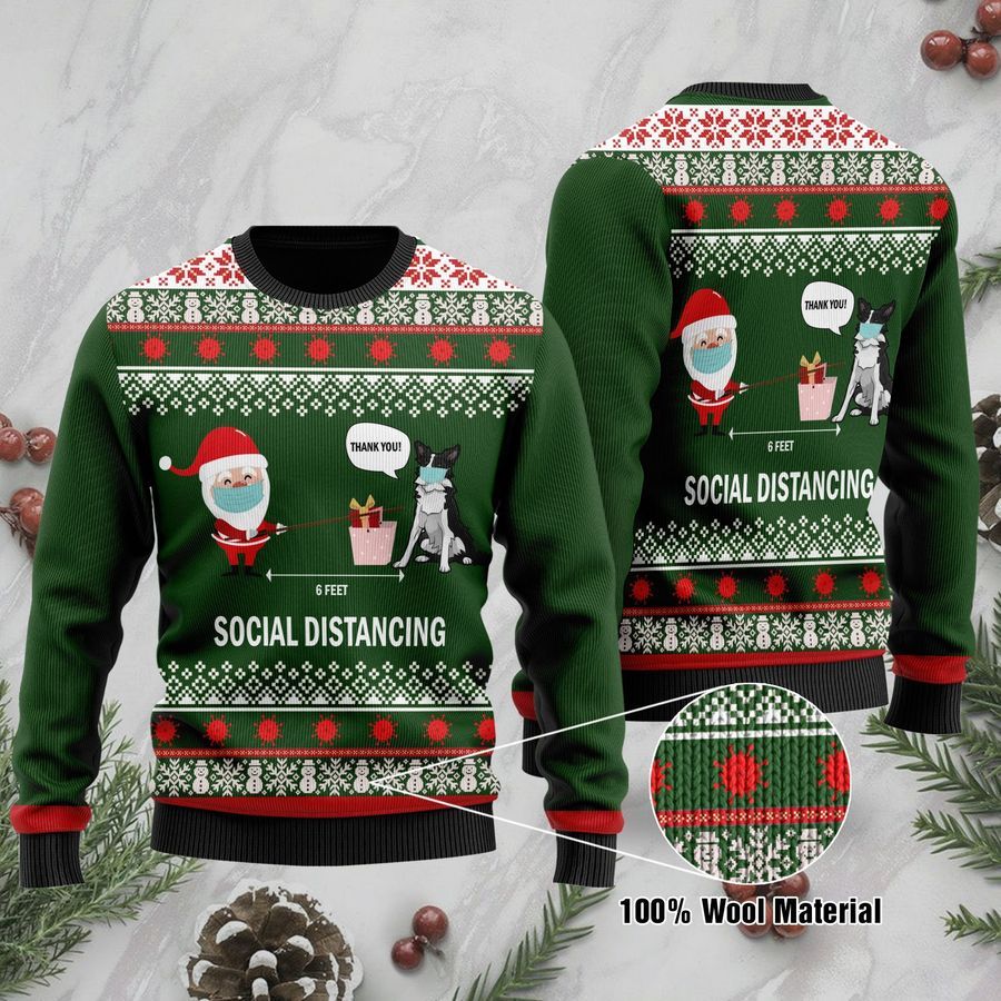 6 Feet Social Distancing Border Collie And Santa Claus Ugly Sweater
