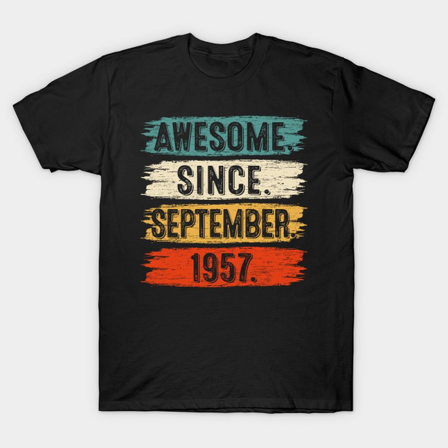 65 Years Old Gifts Awesome Since September 1957 65th Birthday T-shirt, Hoodie, SweatShirt, Long Sleeve