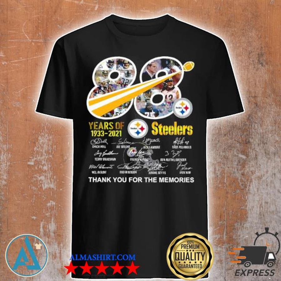 88 years of Pittsburgh steelers 1933 2021 thank you for the memories signatures shirt