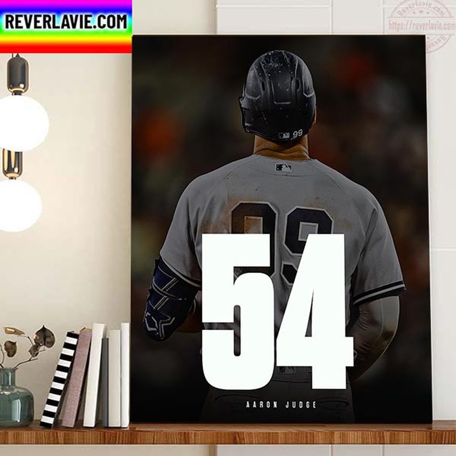 Aaron Judge 54 Home Runs For New York Yankees In MLB Home Decor Poster Canvas Poster