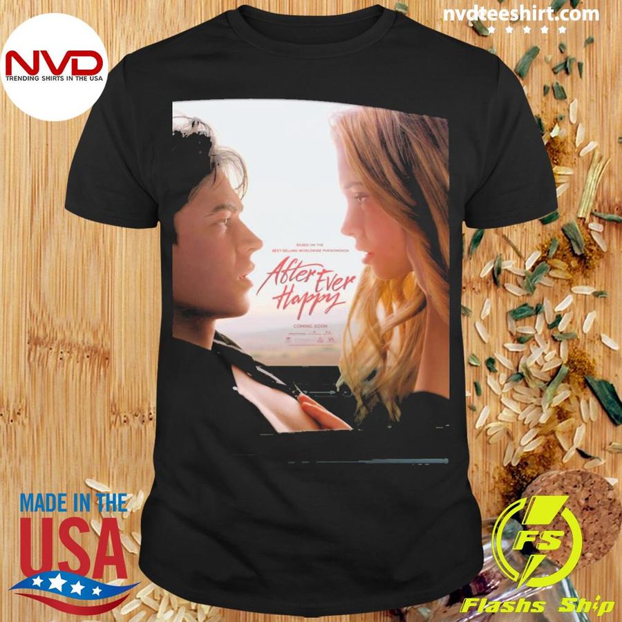 After Ever Happy Poster Movie 2022 Shirt