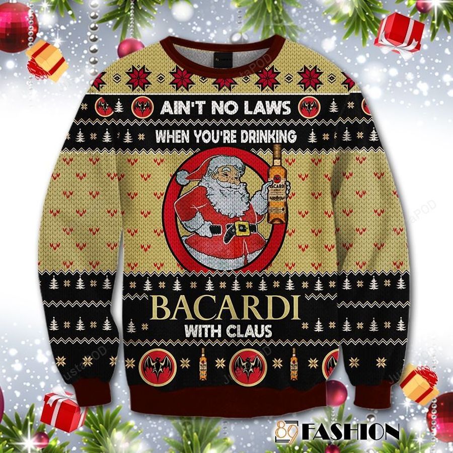 Aint No Laws When You Drink Bacardi With Claus Ugly Christmas Sweater, All Over Print Sweatshirt, Ugly Sweater, Christmas Sweaters, Hoodie, Sweater