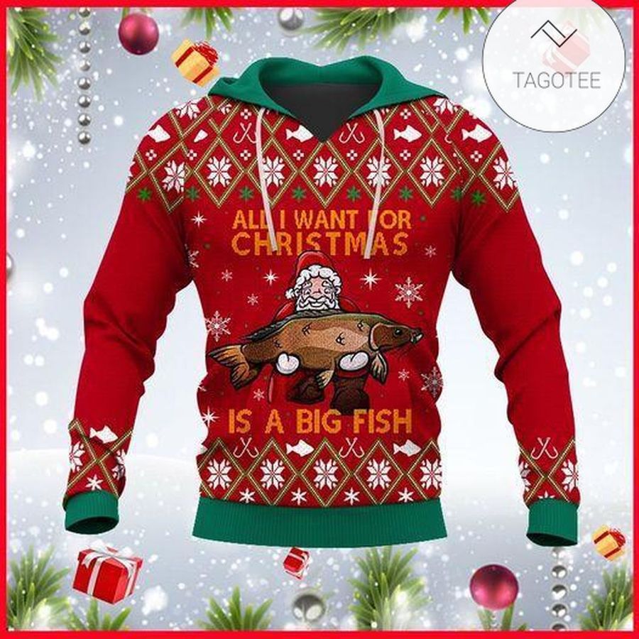 All I Want For Christmas Is A Big Fish Ugly Sweater