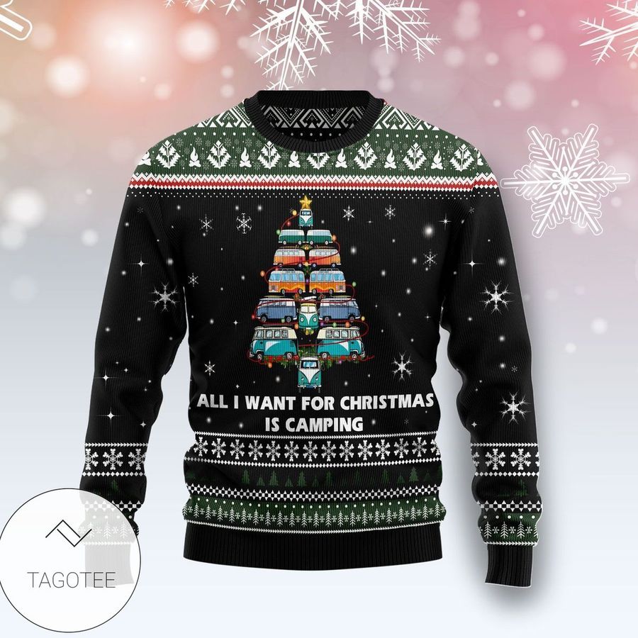 All I Want For Christmas Is Camping Ugly Sweater