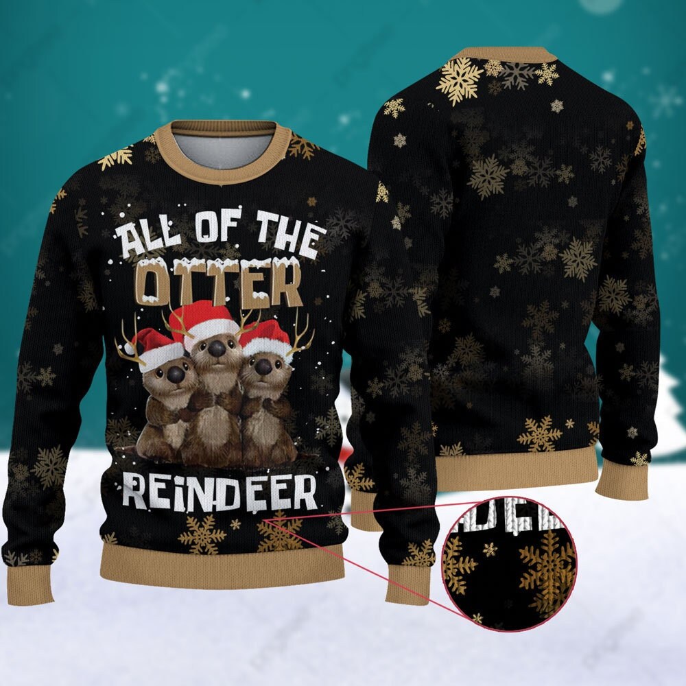 All Of The Otter Reindeer Ugly Otter Otter Crochet Christmas Happy Xmas Wool Knitted Sweater