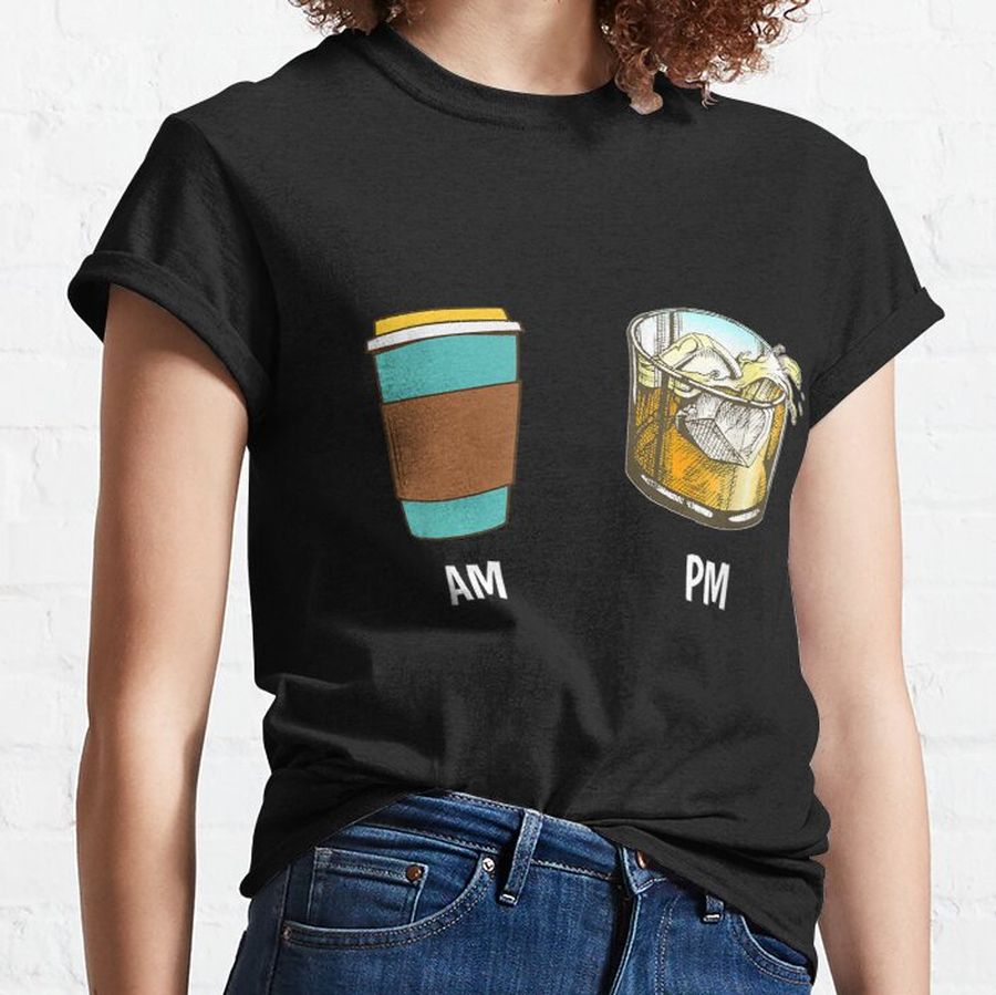 AM Coffee PM Win Classic T-Shirt