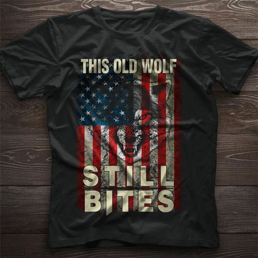 America This Old Wolf Still Bites T Shirt Black B7 O7eo9 Plus Size