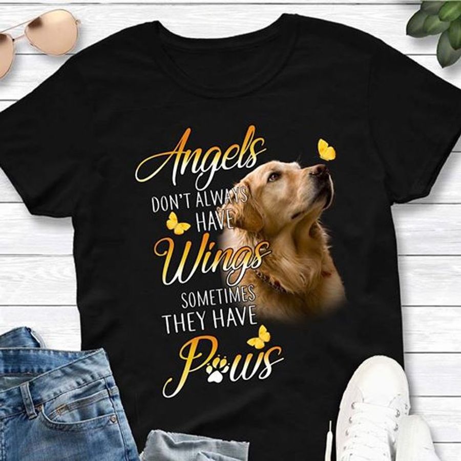 Angels Dont Always Have Wings Sometimes They Have Pows T Shirt Black A8 04uo6 All Sizes