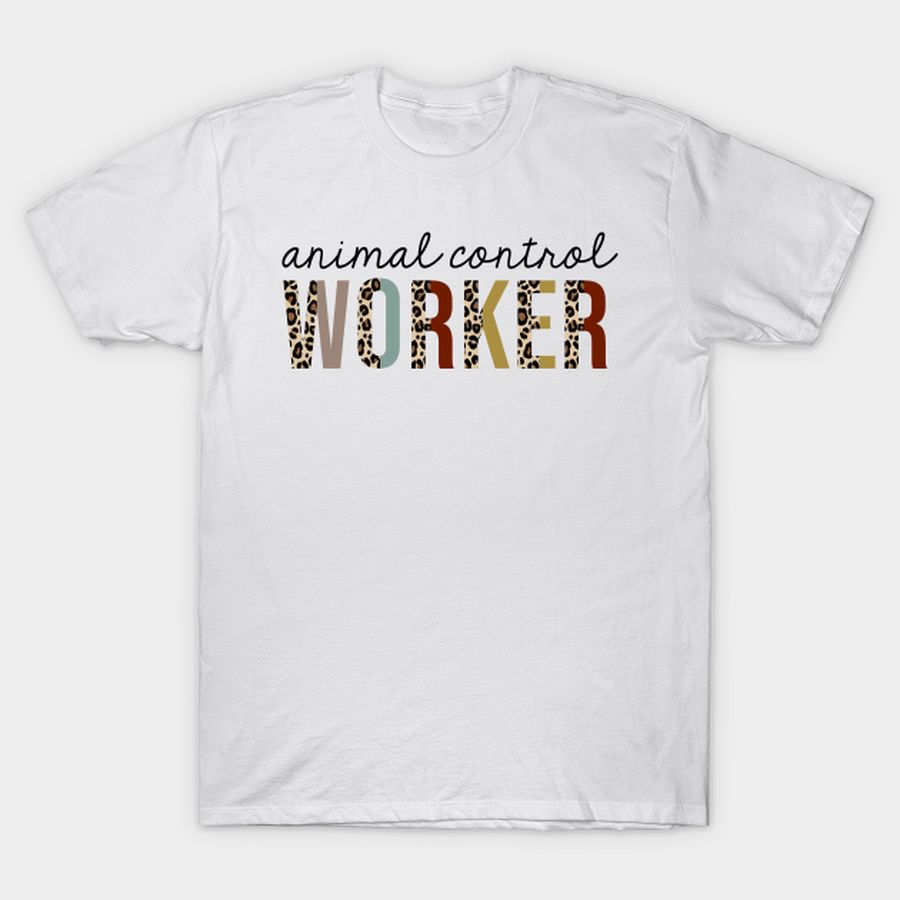 Animal Control Worker Leopard Print Funny T-shirt, Hoodie, SweatShirt, Long Sleeve