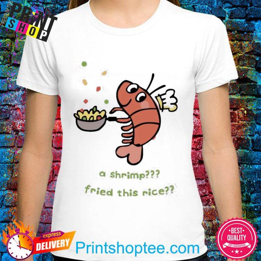 Anime Expo A Shrimp Fried This Rice Shirt