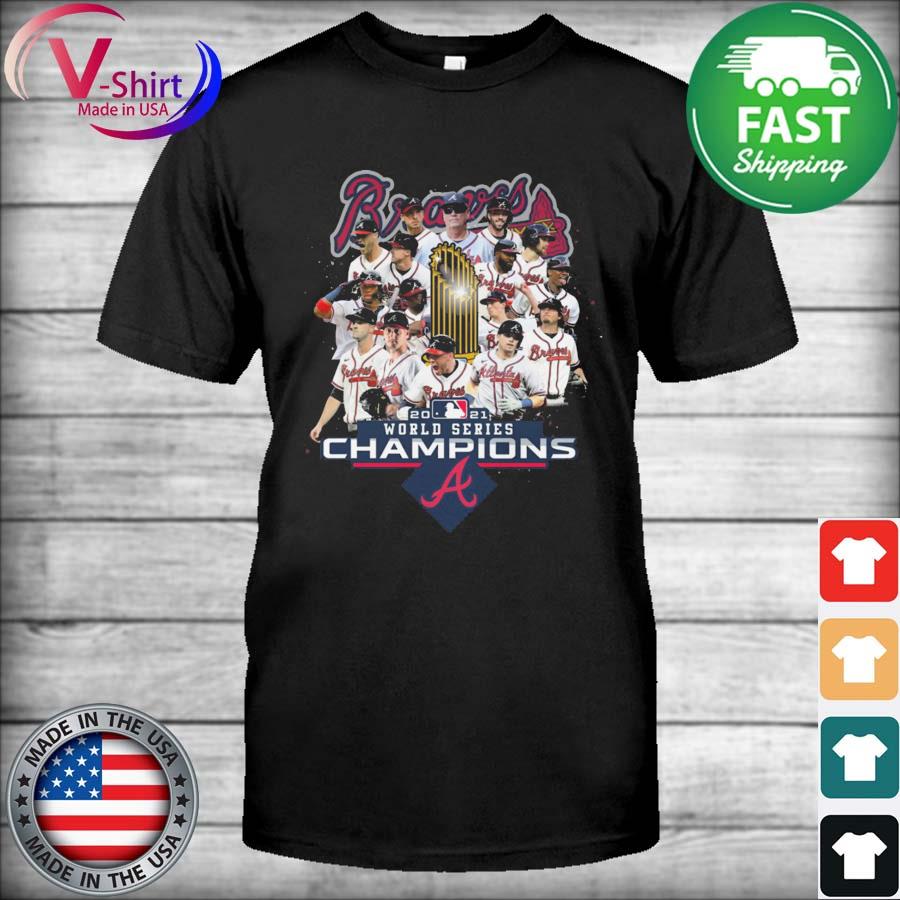Atlanta Braves Player Team 2021 World Series Champions Shirt